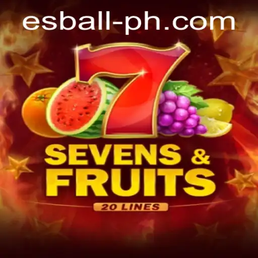 Exploring SevensFruits20: Gaming Adventure with Esball PH