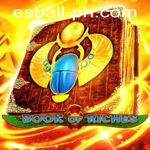 Exploring the World of BookofRiches: An Introduction to Esball PH's Latest Game