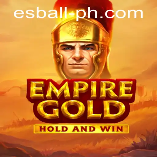 EmpireGold: A Captivating Journey Through Strategy and Skill