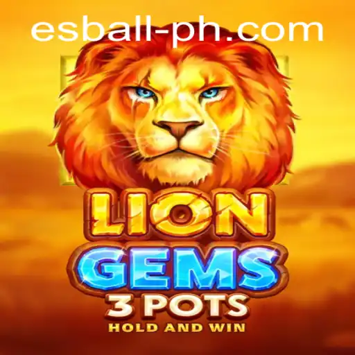Exploring the Exciting World of LionGems3pots by Esball ph